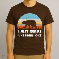 I Really Like Bears T-Shirt thumb 3