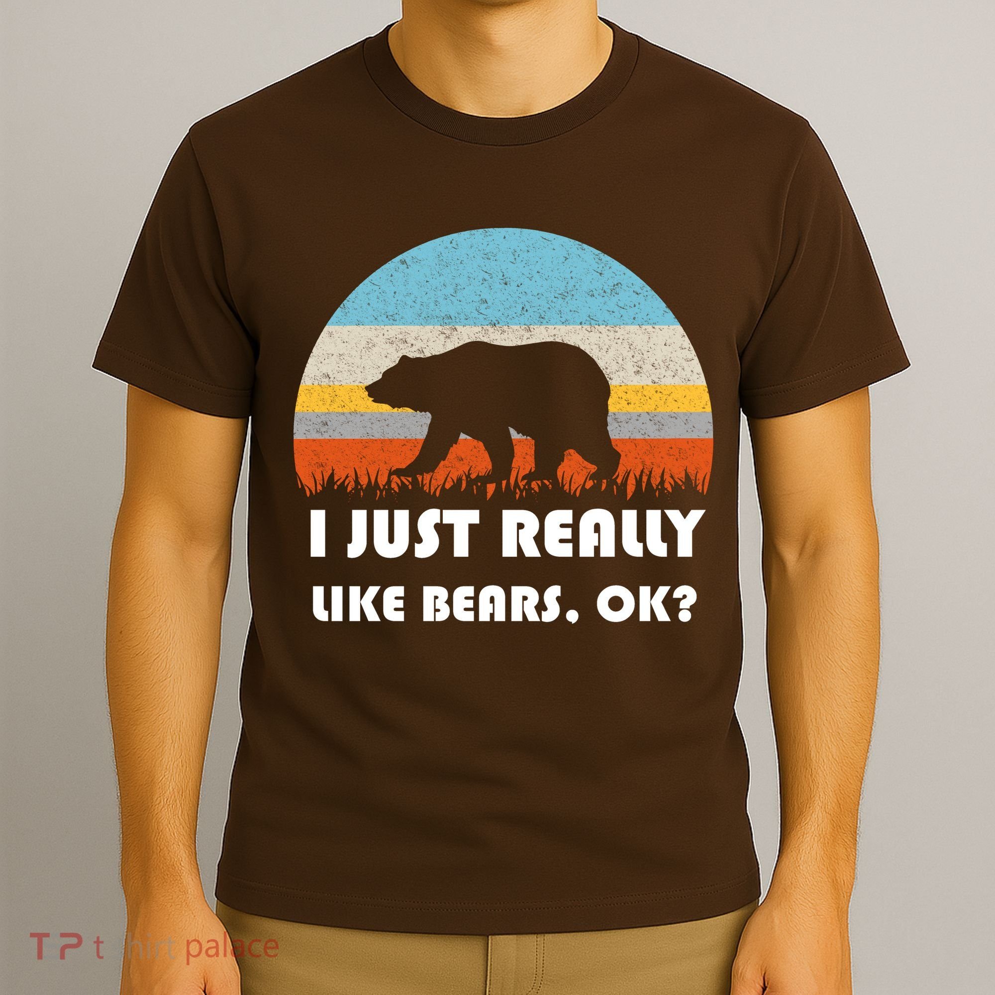 I Really Like Bears T-Shirt