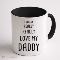 I Really Love My Daddy Coffee Mug thumb 1