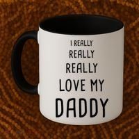 I Really Love My Daddy Coffee Mug thumb 2