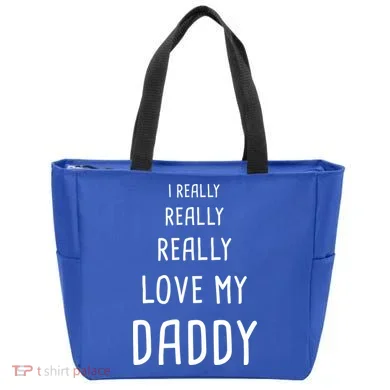 I Really Love My Daddy Tote Bag
