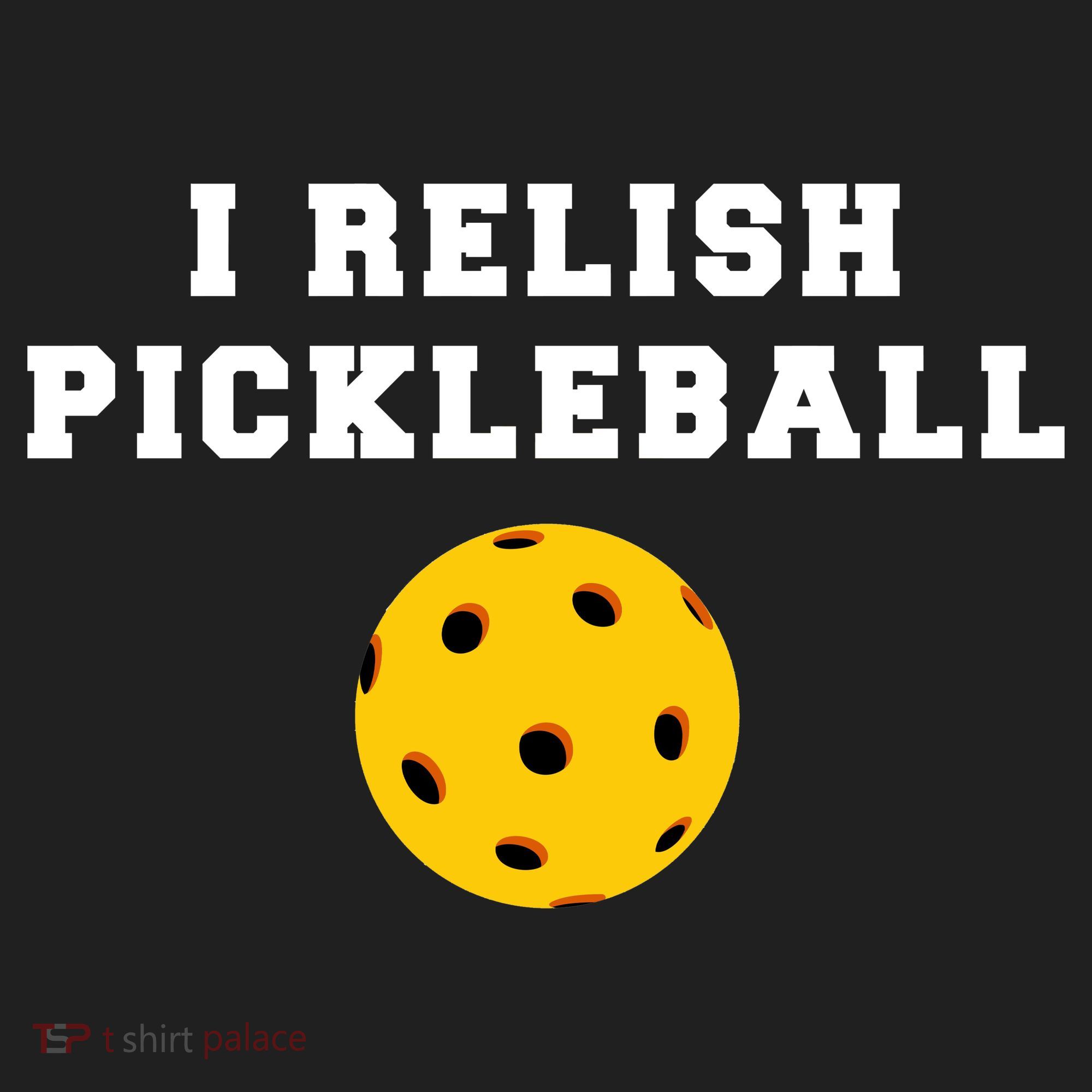 I Relish Pickleball Tumbler