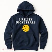 I Relish Pickleball Hoodie thumb 0