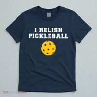 I Relish Pickleball T-Shirt thumb 5