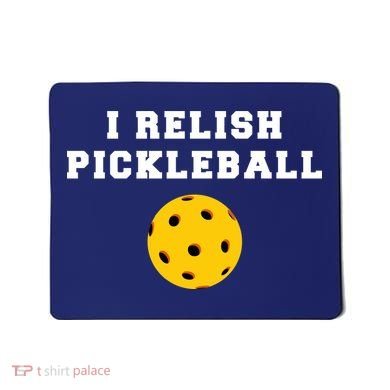 I Relish Pickleball Mousepad