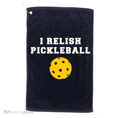 I Relish Pickleball Golf Towel