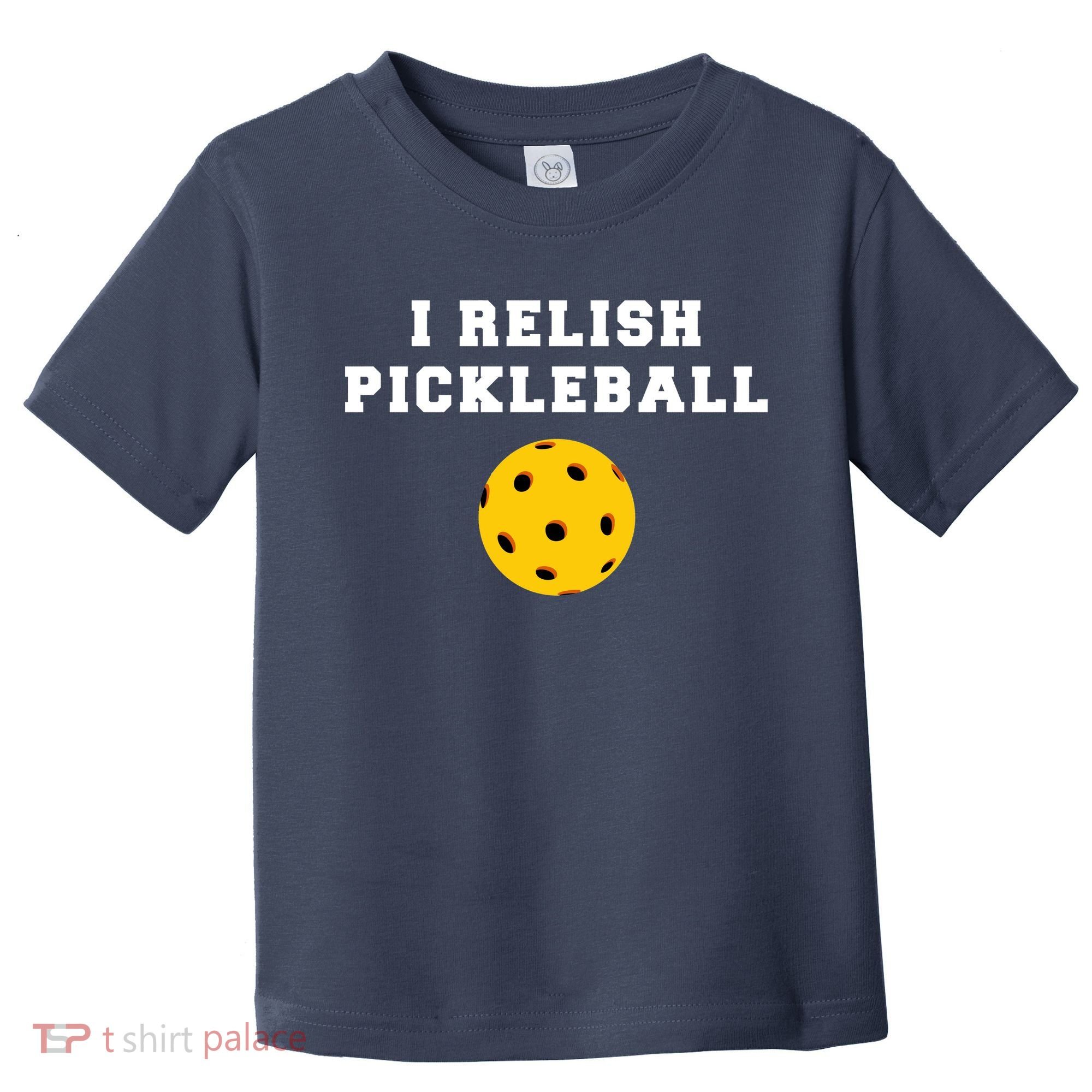 I Relish Pickleball Toddler T-Shirt
