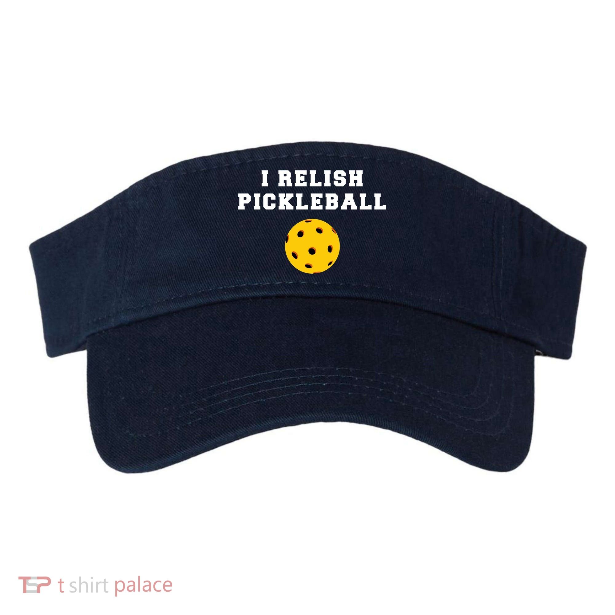 I Relish Pickleball Visor