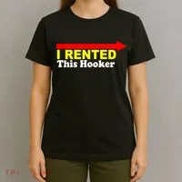 I Rented This Hooker T-Shirt thumb 4