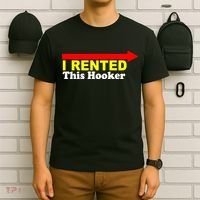 I Rented This Hooker T-Shirt thumb 6