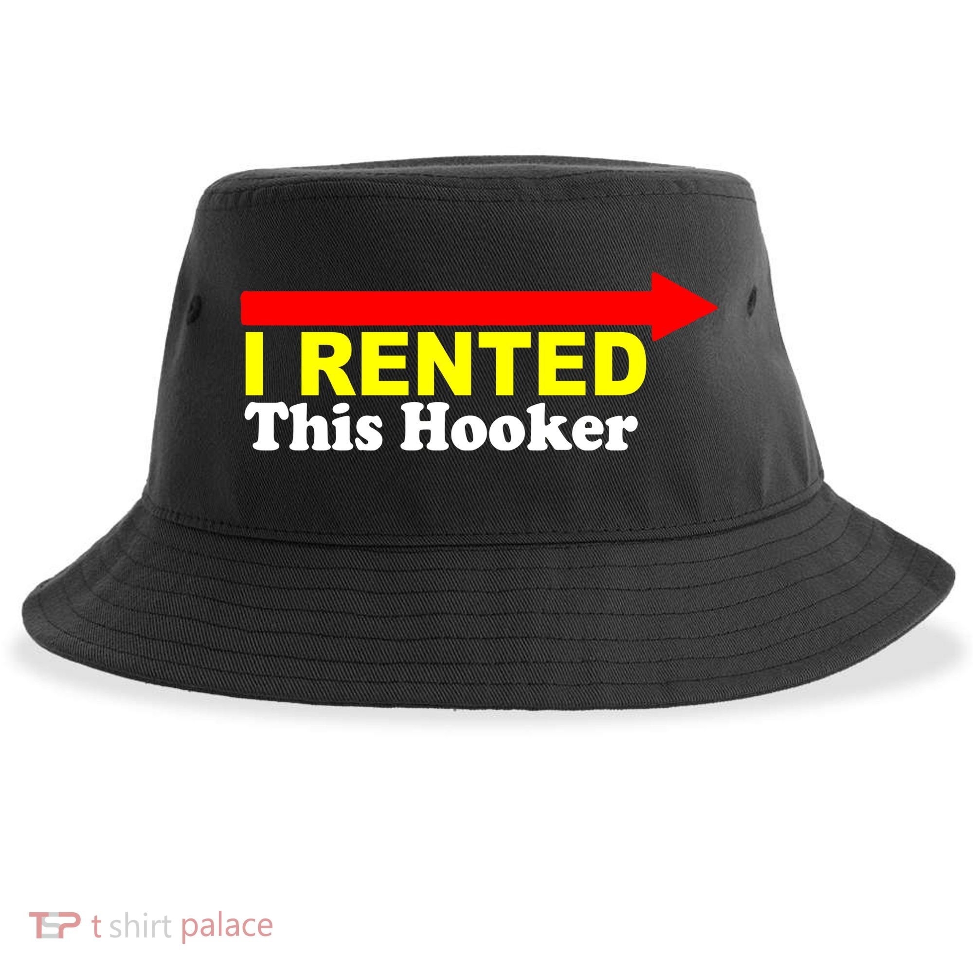 I Rented This Hooker Sustainable Bucket Hat