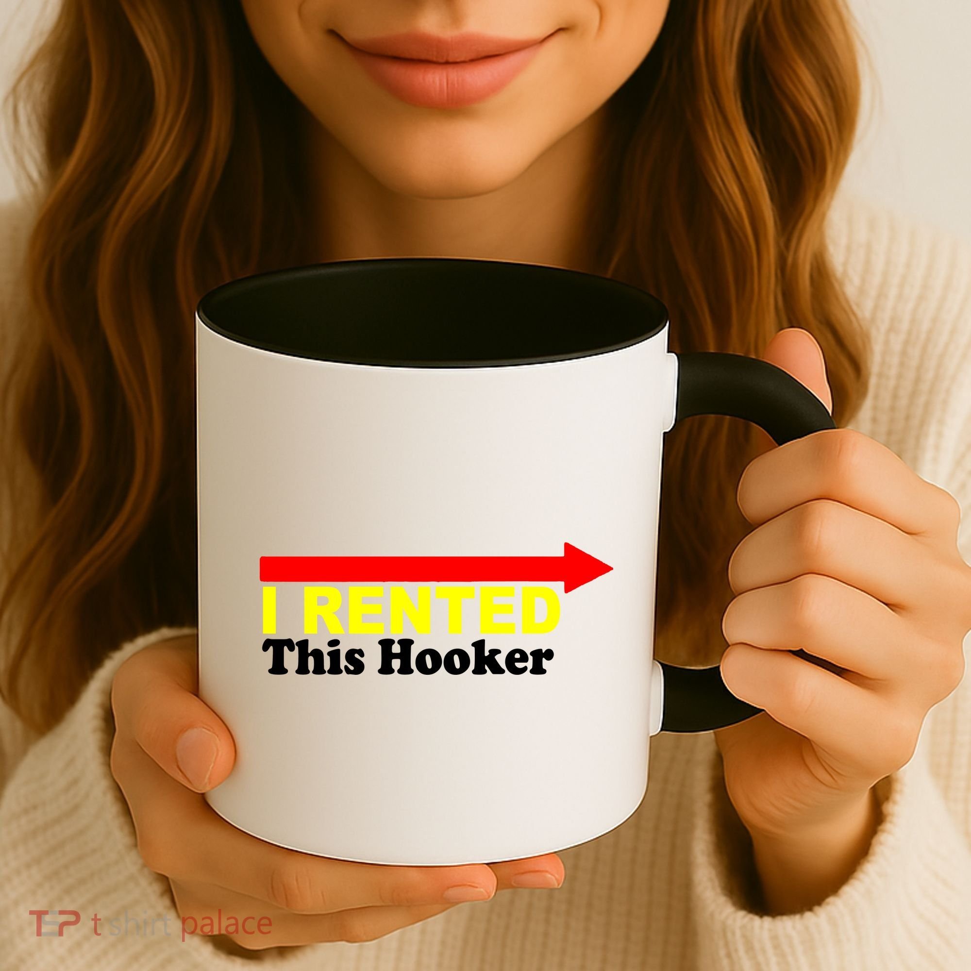 I Rented This Hooker Coffee Mug