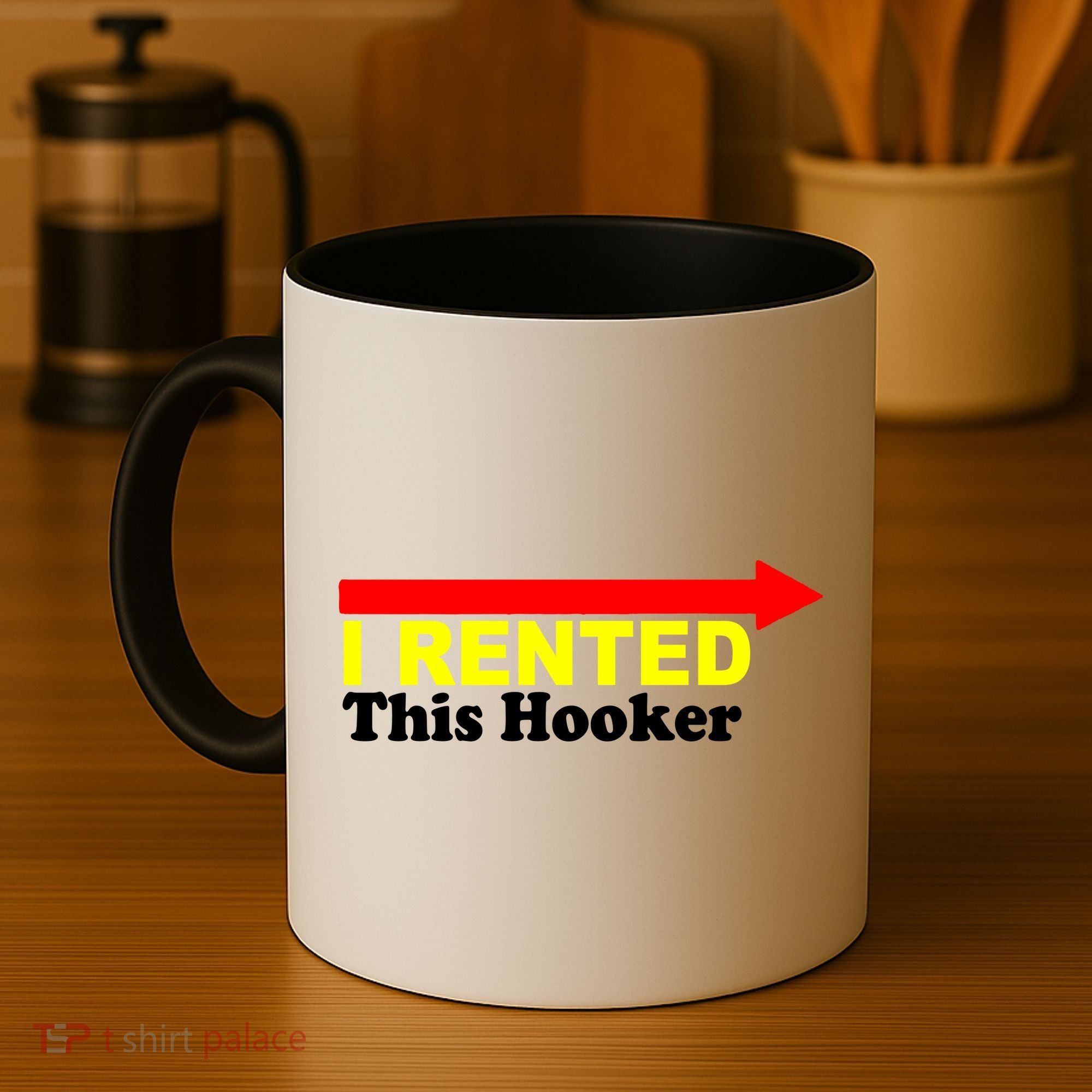 I Rented This Hooker Coffee Mug