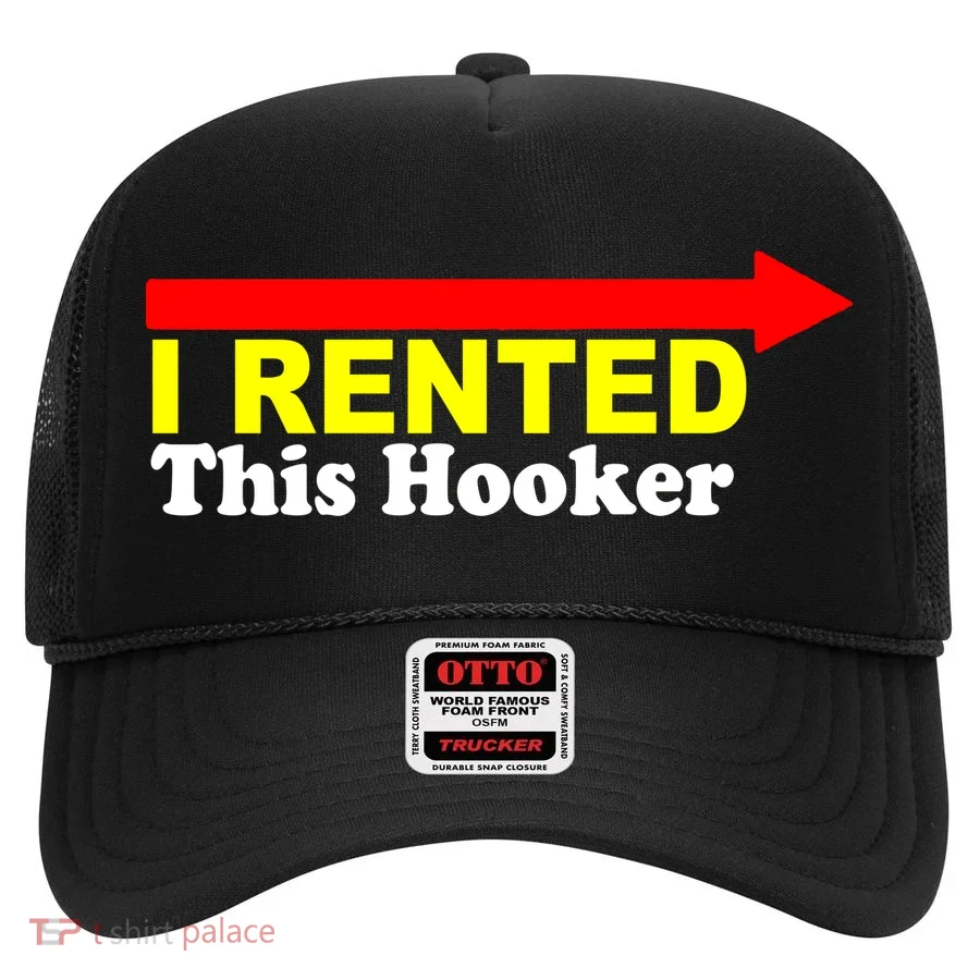 I Rented This Hooker Hat