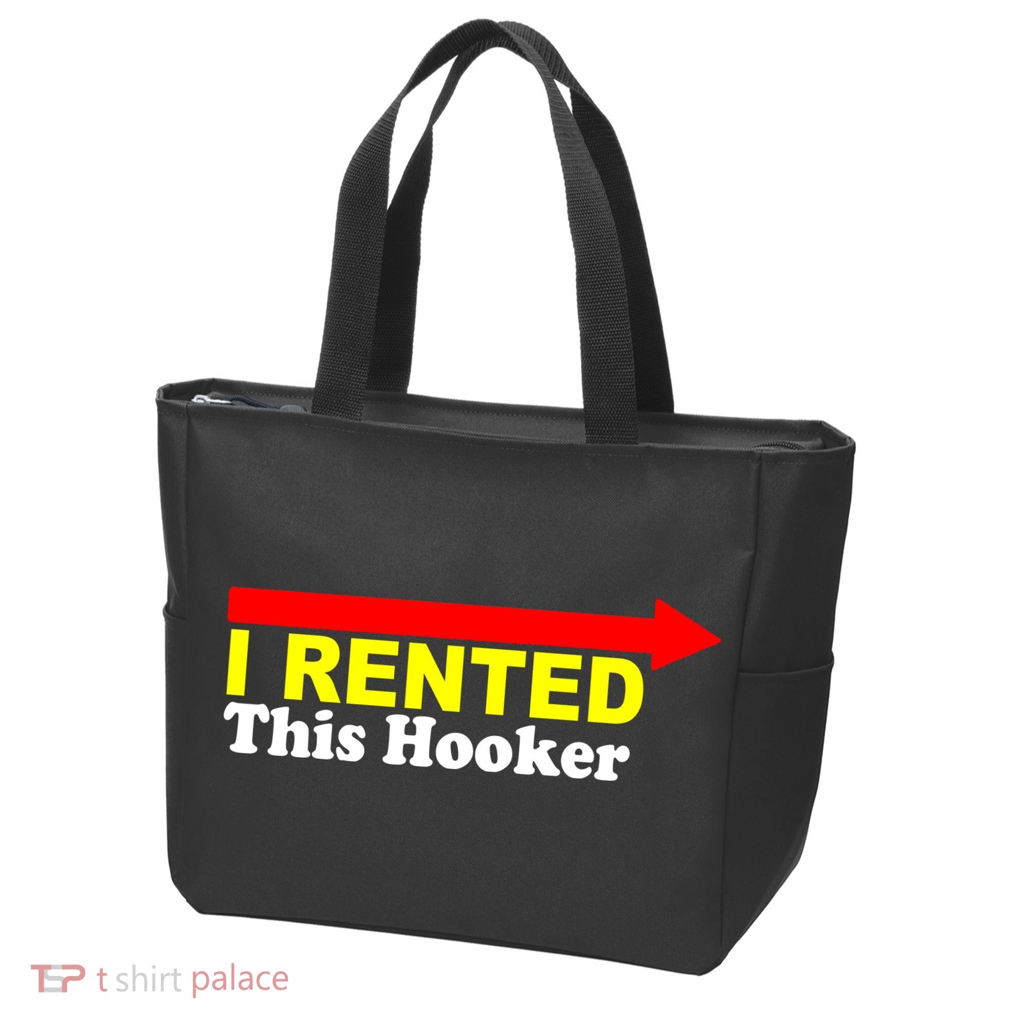 I Rented This Hooker Bag