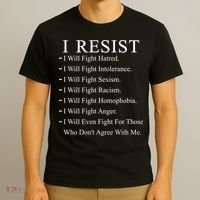 I Resist. I Will Fight. The Resistance Anti Trump T-Shirt thumb 3