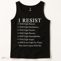 I Resist. I Will Fight. The Resistance Anti Trump Tank Top thumb 2
