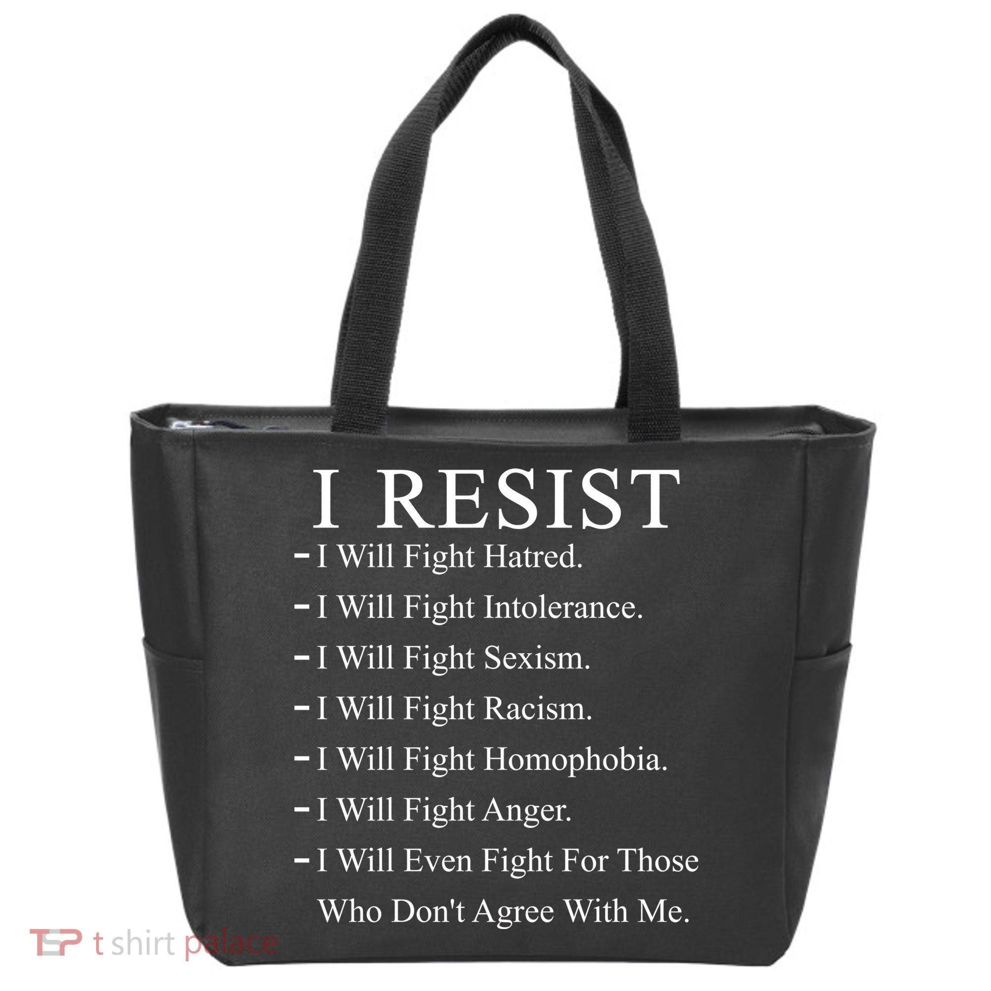 I Resist. I Will Fight. The Resistance Anti Trump Tote Bag