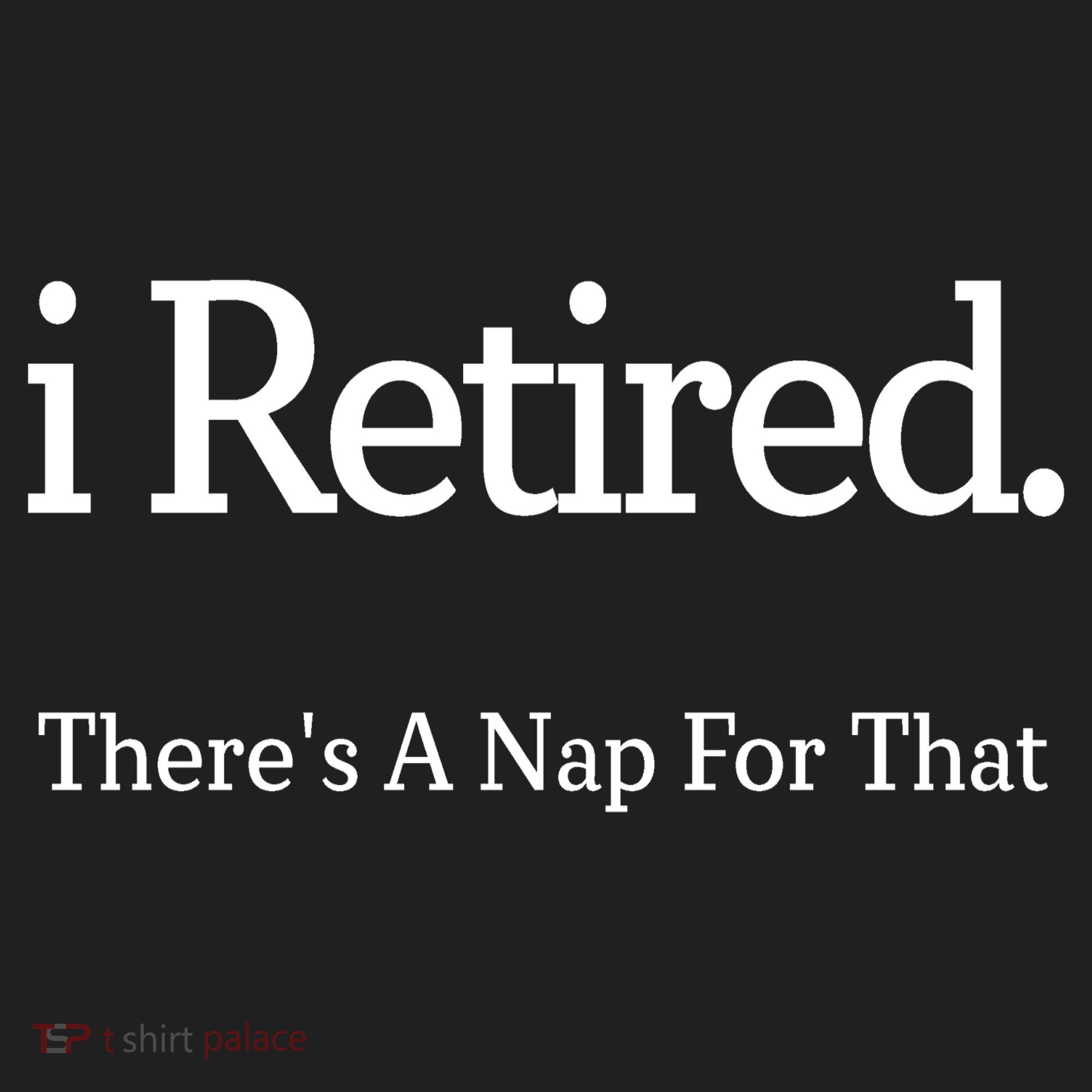 I Retired There's A Nap For That Tumbler