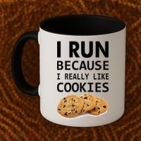 I Run Because I Really Like Cookies Coffee Mug thumb 2