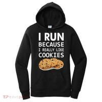 I Run Because I Really Like Cookies Women's Hoodie thumb 0
