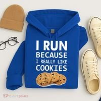I Run Because I Really Like Cookies Hoodie thumb 4