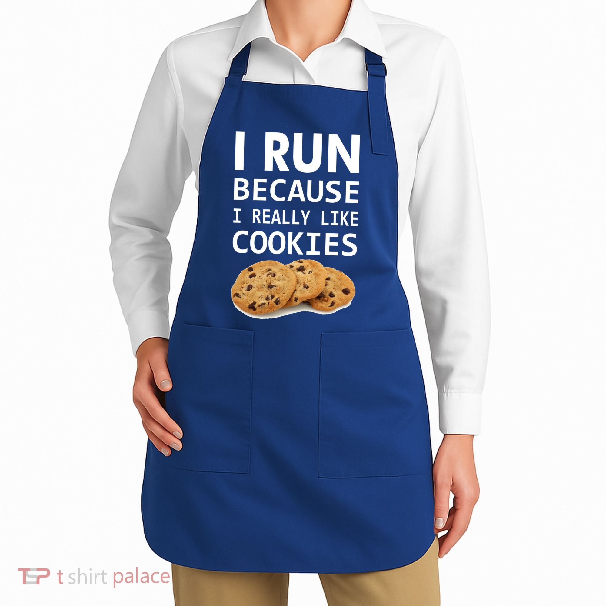 I Run Because I Really Like Cookies Apron