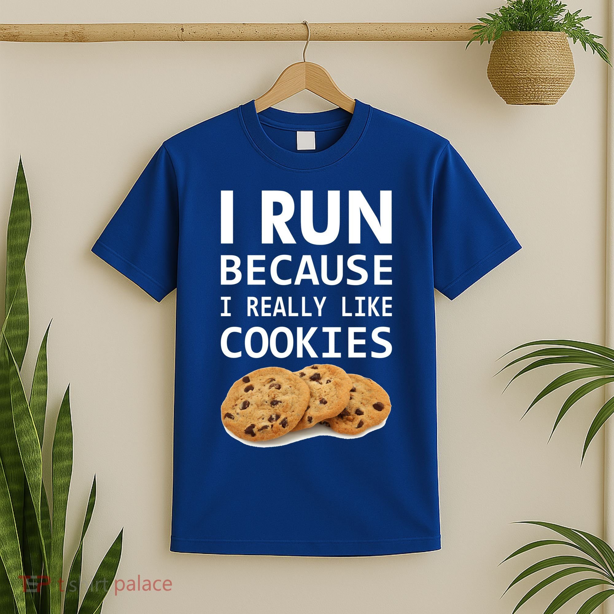 I Run Because I Really Like Cookies T-Shirt