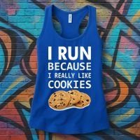 I Run Because I Really Like Cookies Women's Tank Top thumb 3