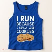 I Run Because I Really Like Cookies Tank Top thumb 2