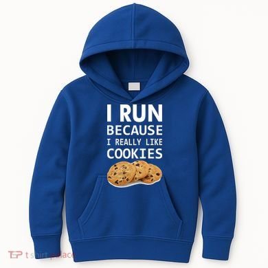 I Run Because I Really Like Cookies Kids Hoodie