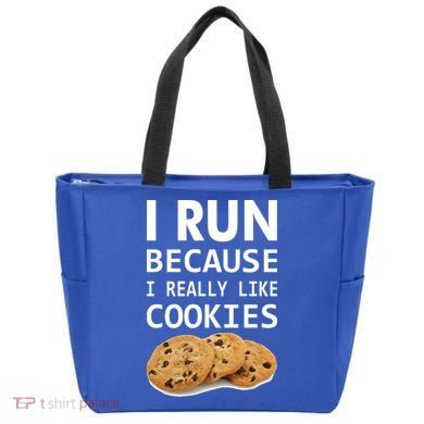 I Run Because I Really Like Cookies Tote Bag