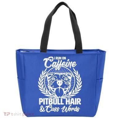 I Run On Caffeine Pitbull Hair And Cuss Words Tote Bag
