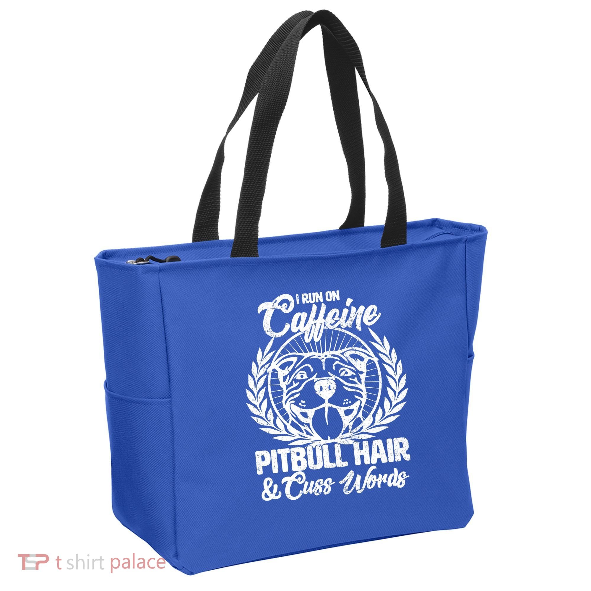 I Run On Caffeine Pitbull Hair And Cuss Words Tote Bag
