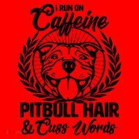 I Run On Caffeine Pitbull Hair And Cuss Words Santa Hat thumb 1