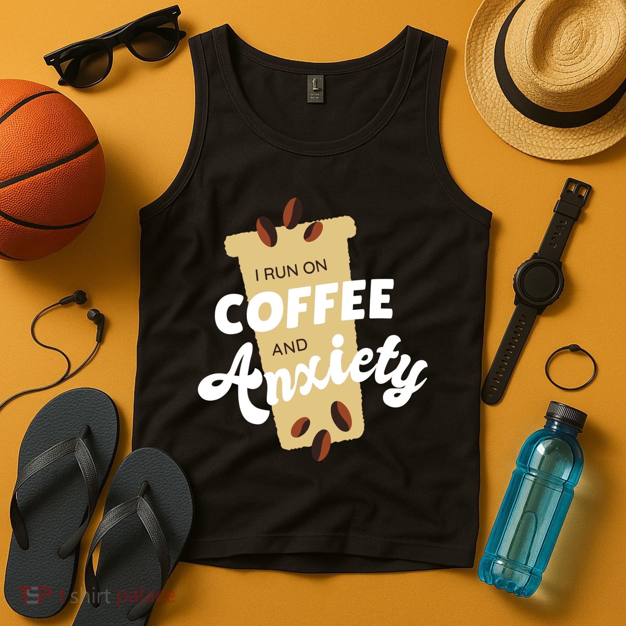 I Run On Coffee And Anxiety Tank Top