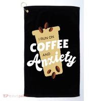 I Run On Coffee And Anxiety Golf Towel thumb 0