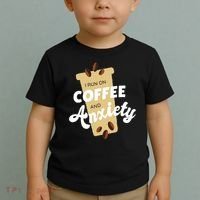 I Run On Coffee And Anxiety Toddler T-Shirt thumb 2