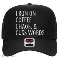 I Run On Coffee Chaos, & Cuss Words Hat thumb 0