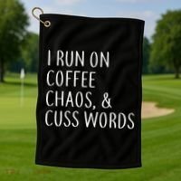 I Run On Coffee Chaos, & Cuss Words Golf Towel thumb 1
