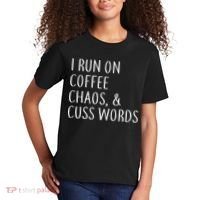 I Run On Coffee Chaos, & Cuss Words Kids T-Shirt thumb 2