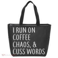 I Run On Coffee Chaos, & Cuss Words Tote Bag thumb 0