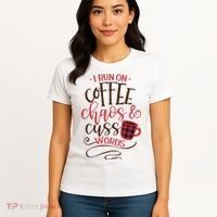 I Run On Coffee Chaos And Cuss Words Women's T-Shirt thumb 4