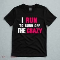 I Run To Burn Off The Crazy T-Shirt thumb 5