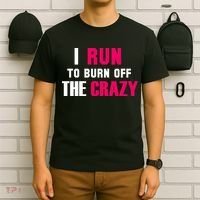 I Run To Burn Off The Crazy T-Shirt thumb 6