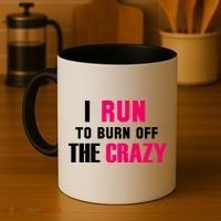 I Run To Burn Off The Crazy Coffee Mug thumb 4