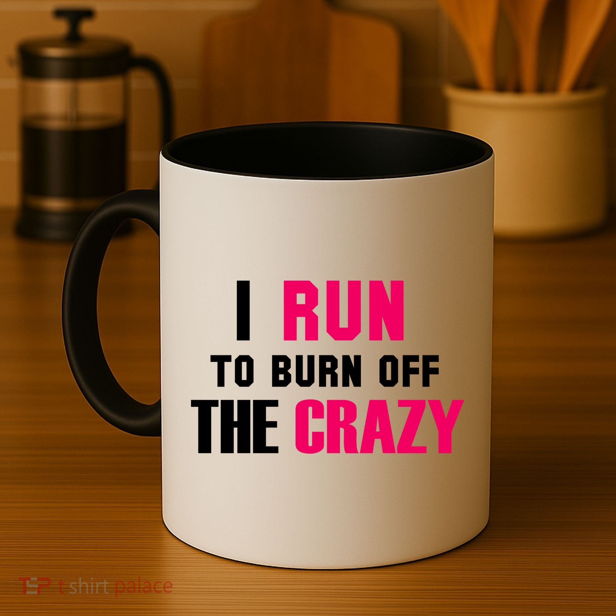 I Run To Burn Off The Crazy Coffee Mug