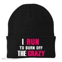 I Run To Burn Off The Crazy Beanie thumb 0