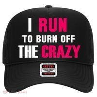I Run To Burn Off The Crazy Hat thumb 0
