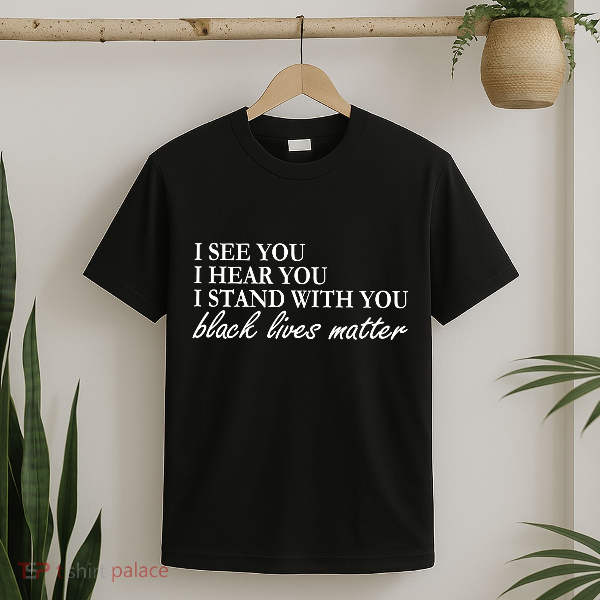 I See Hear Stand With You Black Lives Matter T-Shirt